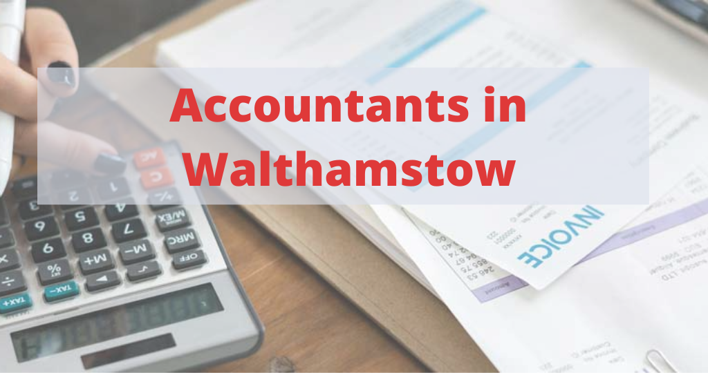 Accountants in Walthamstow